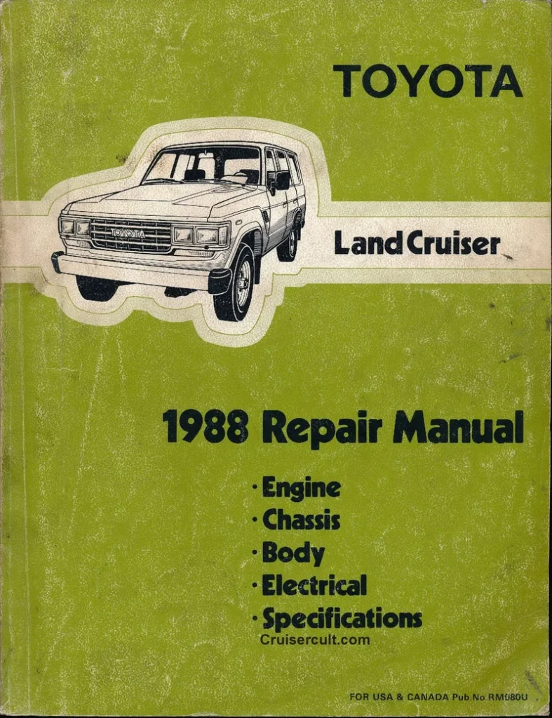 TOYOTA LANDCRUISER 1988 FJ62 Land Cruiser Repair Manua