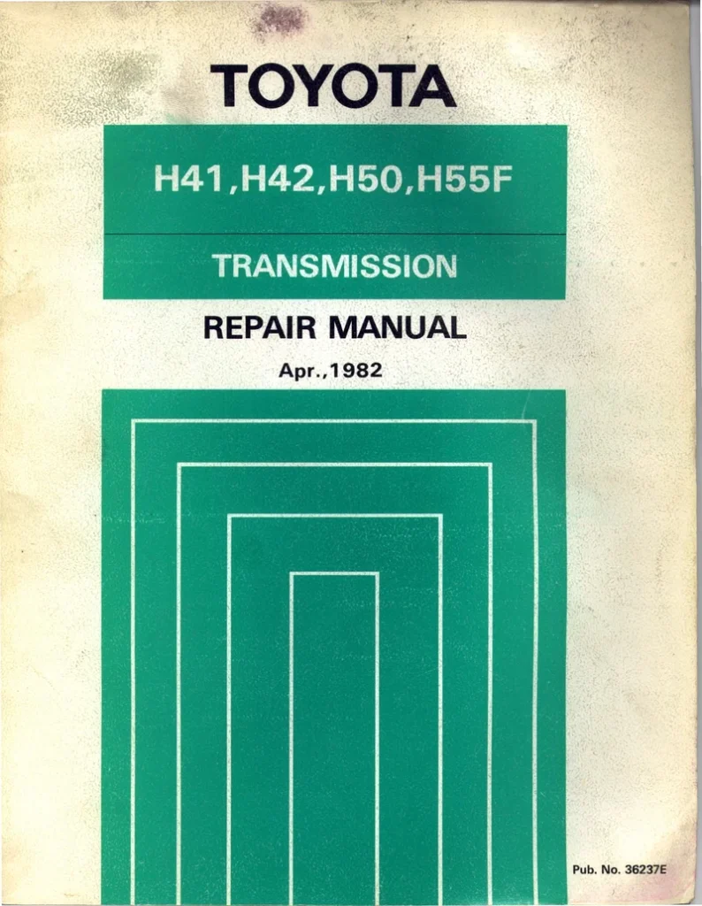 TOYOTA LANDCRUISER Gearbox-H41-H42-H50-H55F RTEPAIR MANUAL