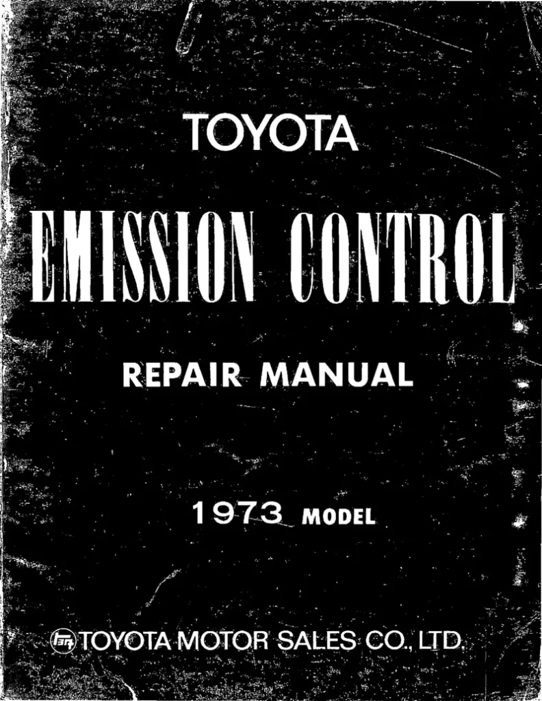 Toyota LANDCRUISER Emission Control Repairl 1973 Model 98086 August 1973 1